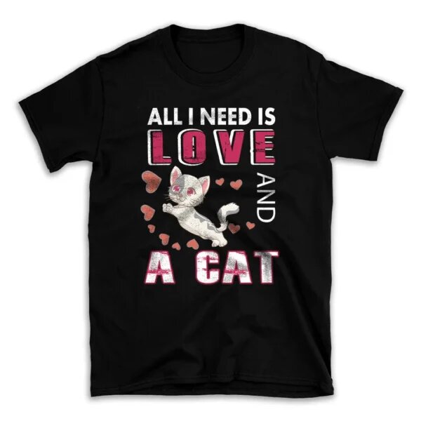 All I Need Is Love And A Cat