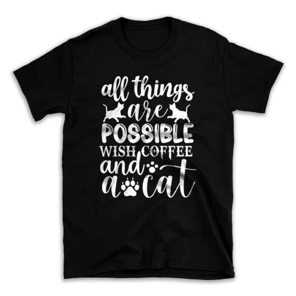 All things are possible wish coffee & a cat-01