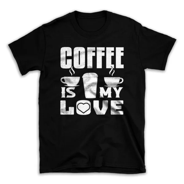 Coffee-is-my-love-tshirt-25152849-mockuppi.webp