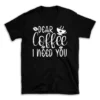 Free-dear-coffee-i-need-28081820-mockuppi.webp