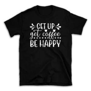 Get-up-get-coffee-be-10398416-mockuppi.webp