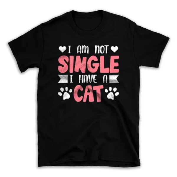 I-Am-Not-Single-I-Have-a-Cat