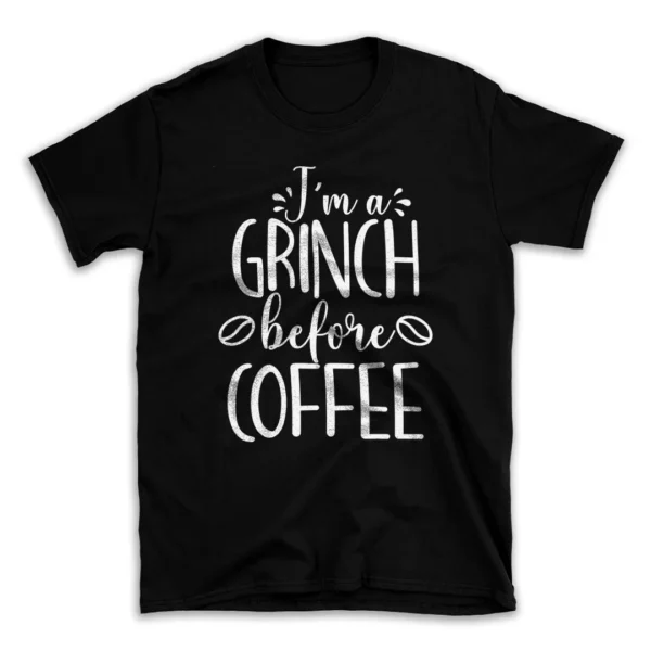 Im-a-Grinch-Before-Coffee-30135198-mockuppi.webp