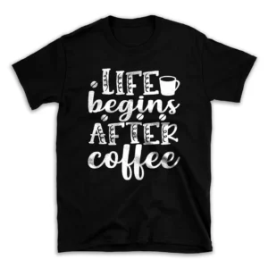 Life-begins-after-coffee-svg-10397997-mockuppi.webp