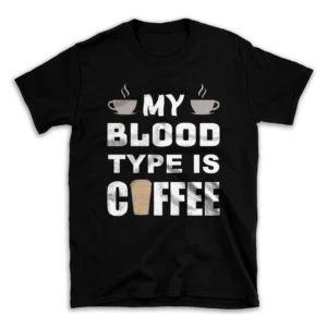 My-blood-type-is-coffee-25192194-mockuppi.webp