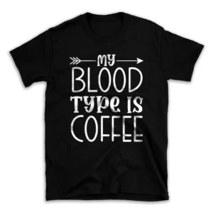 My-blood-type-is-coffee-59326747-mockuppi.webp