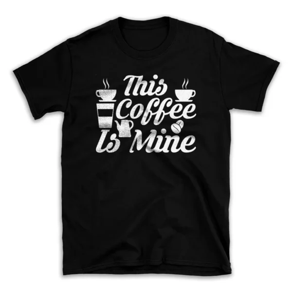 This-coffee-is-mine-SVG-24227255-mockuppi.webp