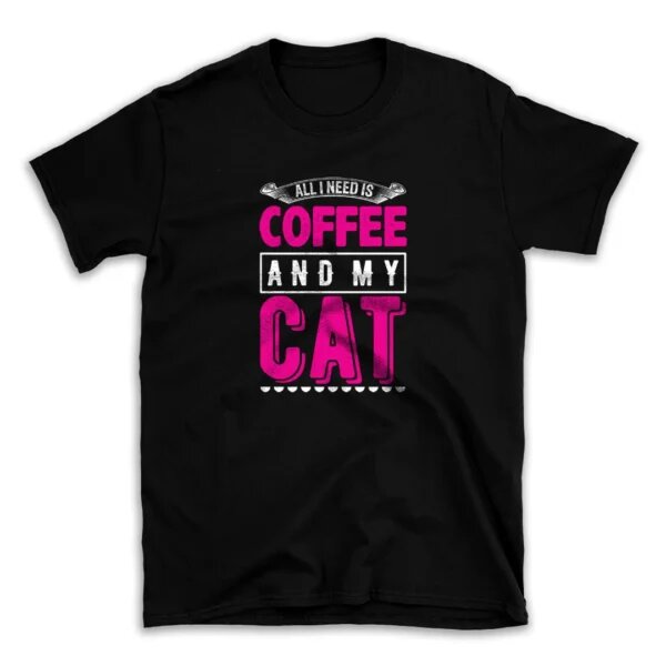 all i need is coffee and my cat-01