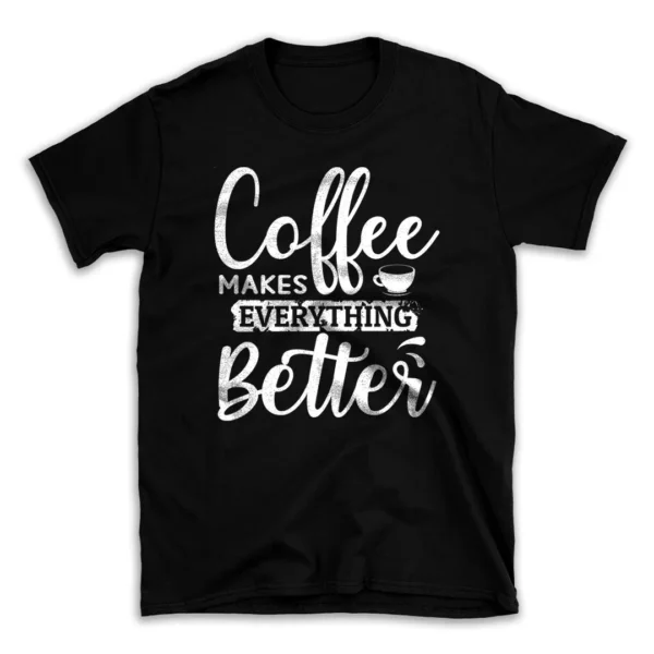 coffee_everything_better-mockuppi.webp