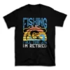 fishing_o_g_full_time_job_im_retired-.webp