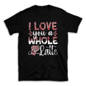 i_love_you_a_whole_latte-mockuppi.webp