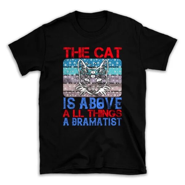 the_cat_is_above_a_ll_things_a_dramatist