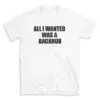 ALL I WANTED WAS A BACKRUB - White T-shirt for Men and Women - Black Quote Text Design - Soft Cotton Graphic Tee - Comfortable Unisex T-Shirt