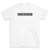 CHEESEHEAD - White T-shirt for Men and Women - Black Quote Text Design - Soft Cotton Graphic Tee - Comfortable Unisex T-Shirt