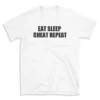 EAT SLEEP CHEAT REPEAT - White T-shirt for Men and Women - Black Quote Text Design - Soft Cotton Graphic Tee - Comfortable Unisex T-Shirt