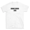 HONK SHOO ERA - White T-shirt for Men and Women - Black Quote Text Design - Soft Cotton Graphic Tee - Comfortable Unisex T-Shirt