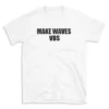 MAKE WAVES VBS - White T-shirt for Men and Women - Black Quote Text Design - Soft Cotton Graphic Tee - Comfortable Unisex T-Shirt