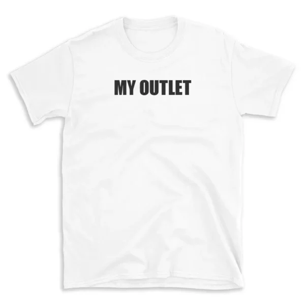 MY OUTLET - White T-shirt for Men and Women - Black Quote Text Design - Soft Cotton Graphic Tee - Comfortable Unisex T-Shirt