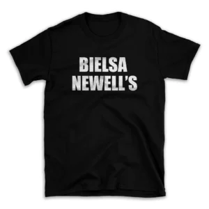 BIELSA NEWELL'S- Black T-shirt for Men and Women - White Quote Text Design - Soft Cotton Graphic Tee - Comfortable Unisex T-Shirt